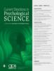 Current Directions in Psychological Science